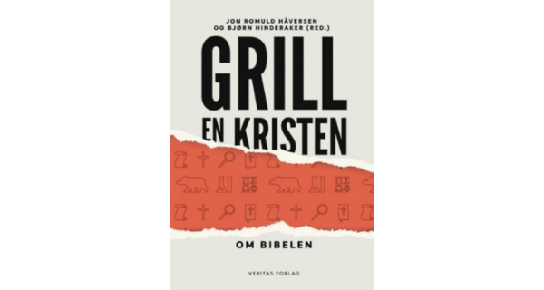 Grill en kristen - om Bibelen