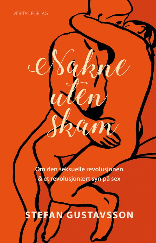 Nakne uten skam - Stefan Gustavsson
