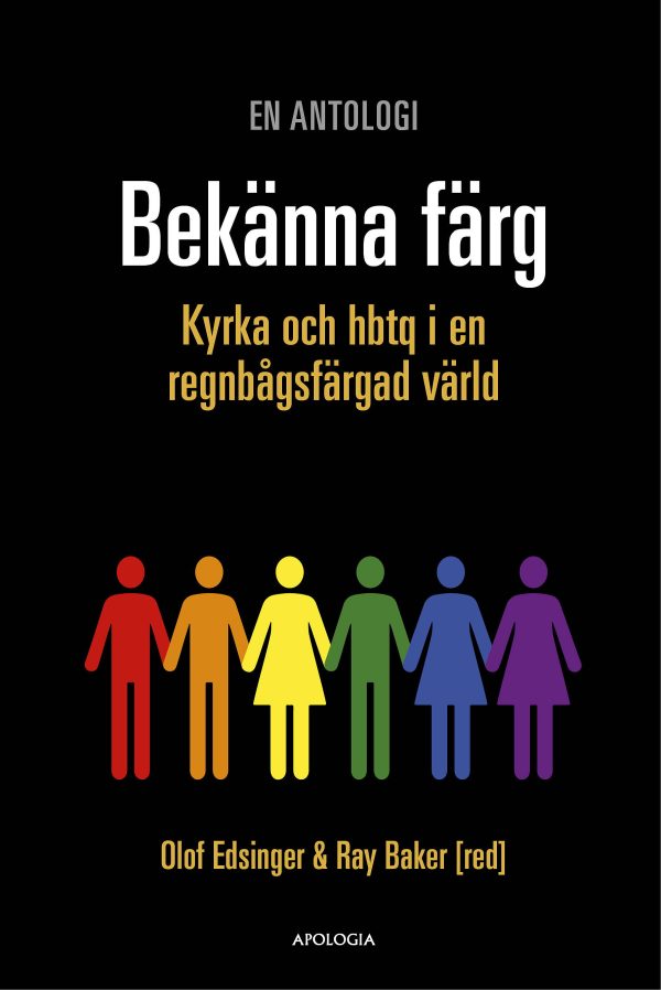 Bekänna färg: Kyrka och hbtq i en regnbågsfärgad värld