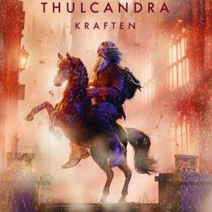Thulcandra - Kraften